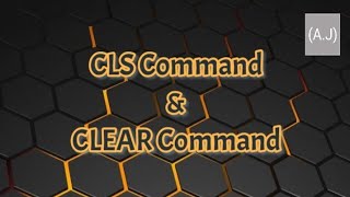 CLS Command & CLEAR Command || Programming || Lesson # 7