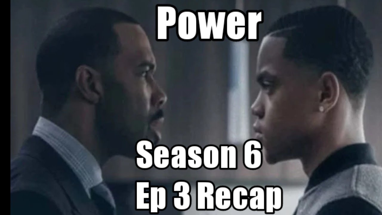POWER Season 6 Ep3 Recap - YouTube