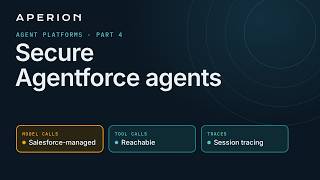 Agentforce Governance: How to Secure Salesforce AI Agents