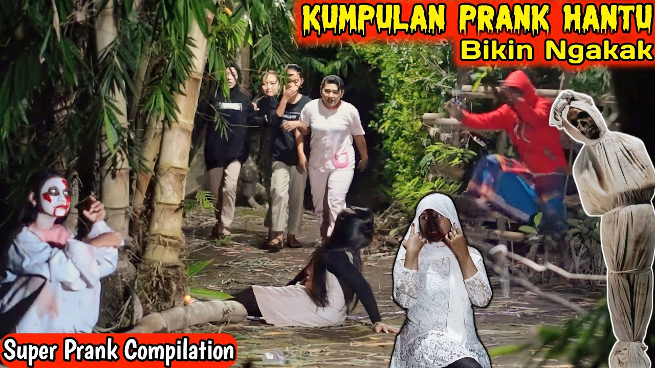 Kumpulan Prank Hantu Bikin Ngakak Nonstop || New Ghost Prank Compilation