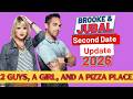 Brooke and Jubal Second Date Update: 2 Guys, A Girl, and a Pizza Place