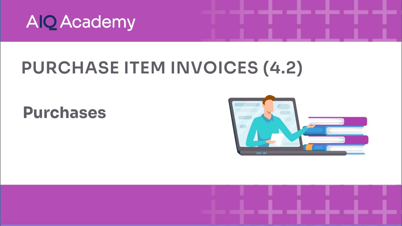 Purchase Item Invoices in AccountsIQ (4.2)