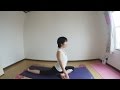 股関節の柔軟を高める痛くないディープストレッチ～さとこの簡単ヨガ：陰ヨガ編～