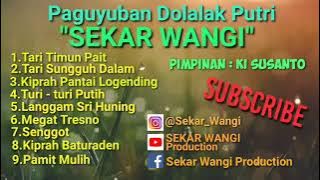 FULL ALBUM 3 DOLALAK PUTRI SEKAR WANGI