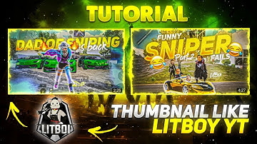 How To Make Thumbnail Like @LitBoy YT || Bgmi Montage Thumbnail || Tutorial By Coolvaibhav yt