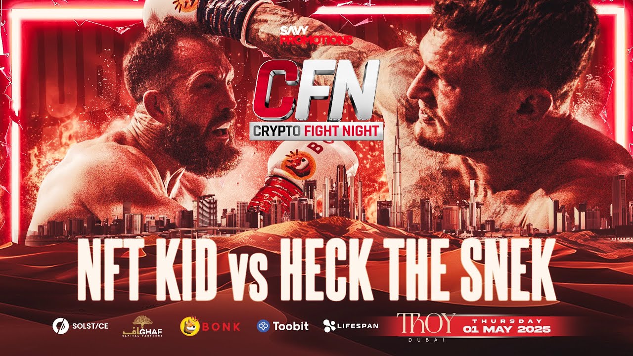 FIGHT 10 | NFT KID VS HECK THE SNEK | CFN DUBAI | 2025