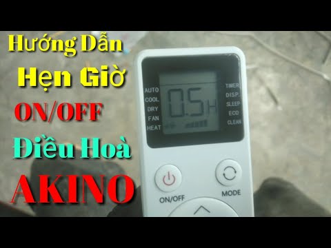 Hướng dẫn cách hẹn giờ điều khiển điều hoà Akino//Cách sử dụng Remote ...