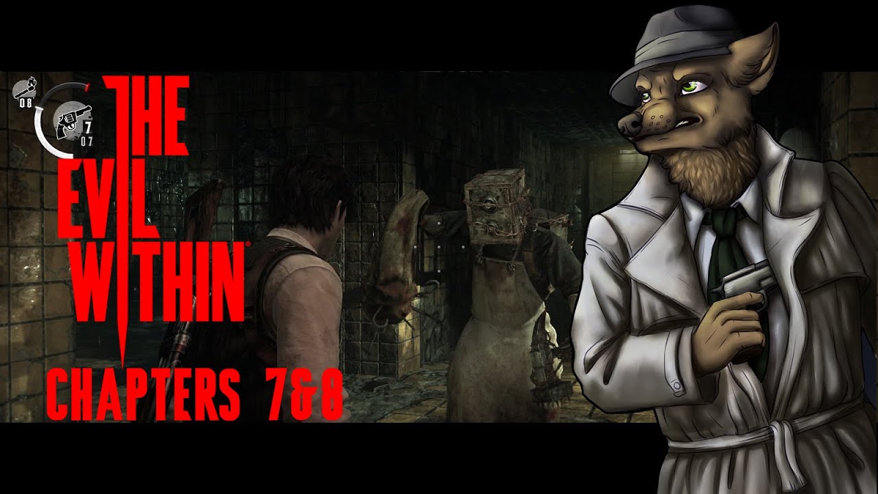 Let's Play The Evil Within (Nightmare Mode) with My Conscience - EP5: Chapter 7 & 8