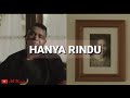 Lirik! Andmesh - Hanya Rindu