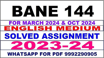 bane 144 solved assignment 2023-24 | bane 144 solved assignment in english 2024 | bane 144 2024