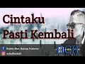 CINTAKU PASTI KEMBALI || cover by Agung ACK