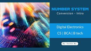 The Secret Language of Silicon-Number System-Intro  |Digital Electronics| CSE |BTech| BCA |GATE #fyp