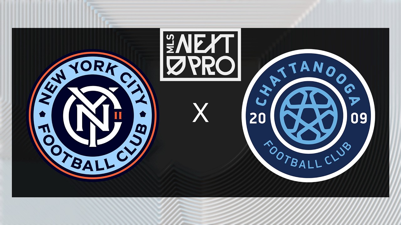 MLS NEXT PRO: New York City FC II vs Chattanooga FC | June 21, 2026
