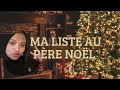 Du bla bla &amp; ma liste au père Noël