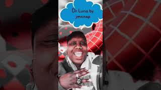 Dr Luna by jmsnap (personal commentary) 2