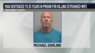 Man sentenced to 25 years in prison for killing estranged wife