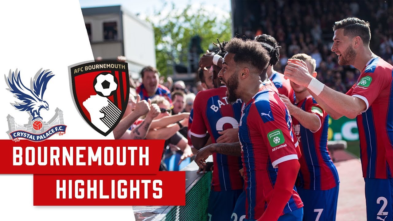 2 Minute Highlights Crystal Palace 5 -3 Bournemouth | 2 Minute Highlights