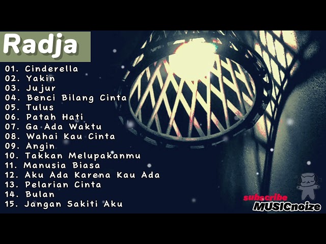 Radja full album | Cinderella | manusia biasa | tanpa iklan class=