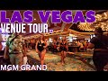 MGM Grand Las Vegas Venue Tour 6/11/21 at 5:00 PM