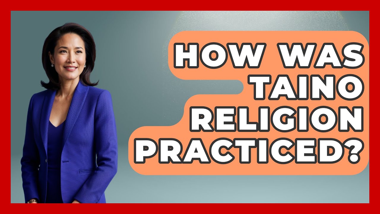 How Was Taino Religion Practiced? - The Caribbean Expert