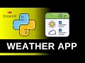 BUILD a Real Time Weather Web App in NO TIME with Python!