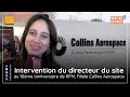 10me anniversaire de rfm filiale collins aerospace  intervention du directeur du site