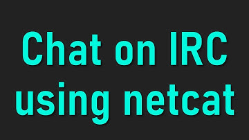 IRC with netcat