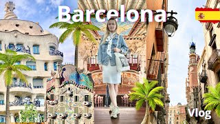 Barcelona Vlog | Exploring the City of Gaudi