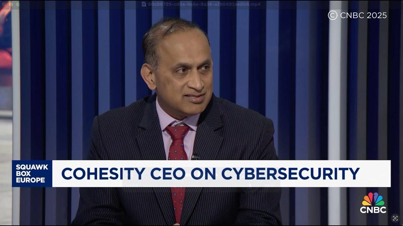 Cohesity’s Sanjay Poonen on CNBC Squawk Box Europe