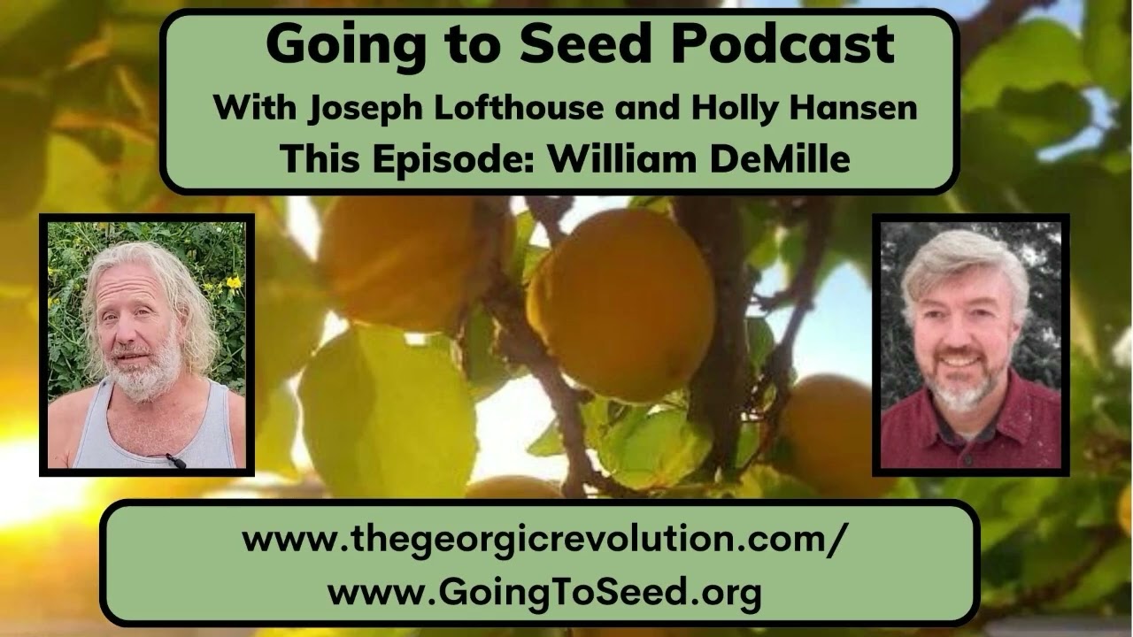 Episode 23 William DeMille talks to Joseph and Holly