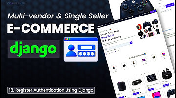 Register Authentication Using Django in E-commerce Website - EP 18