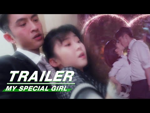 My Special Girl Trailer:Zhang Yunlong's First Kiss was Taken Away by Song Yiren | 独一有二的她 | iQIYI