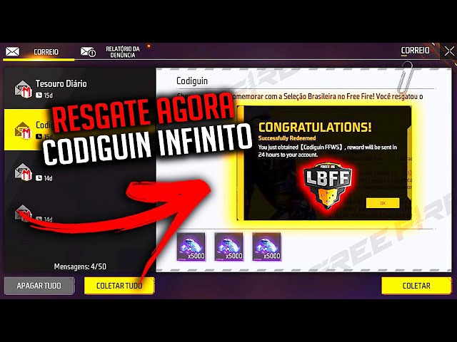 VAZOU! RESGATE AGORA CODIGUIN INFINITO LBFF TODOS PODEM RESGATAR