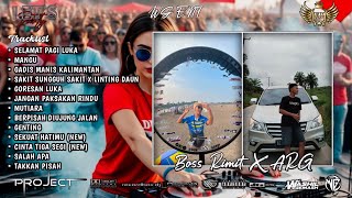 DJ WG • SELAMAT PAGI LUKA X MANGU & GADIS KALIMANTAN | SPECIAL REQ BOSS RIMIT X ARG (VVIP)