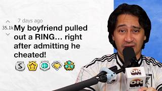 My boyfriend pulled out a RING… right after admitting he cheated! | Reddit Stories