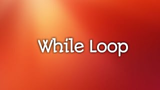 While Loop in C | Tamil| Looping Statement