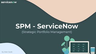 [006] SPM | ServiceNow (ServiceNow Modules Introduction)