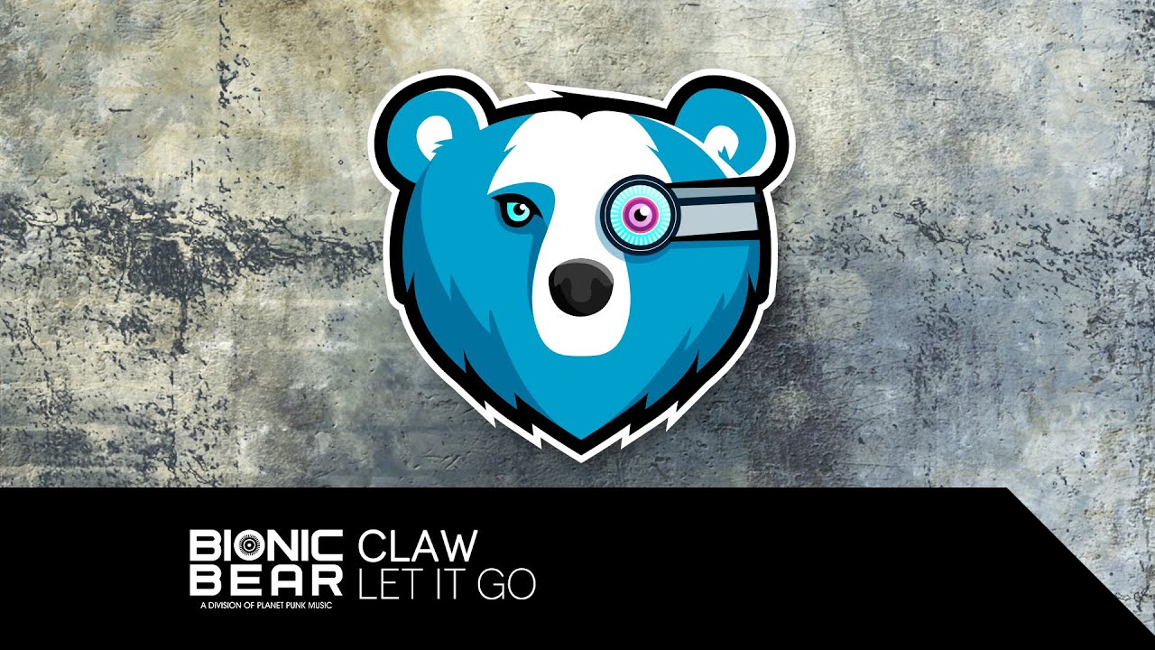 Watch Claw - Let It Go on YouTube Watch Claw - Let It Go on YouTube