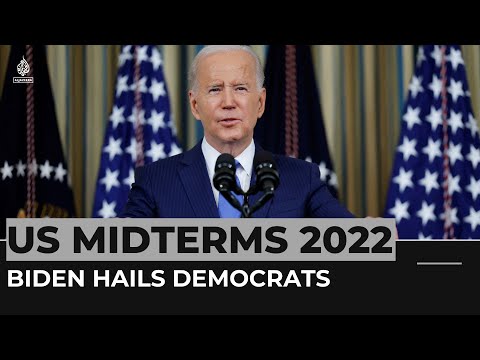 US midterms 2022: Biden hails democrats’ show in key us polls