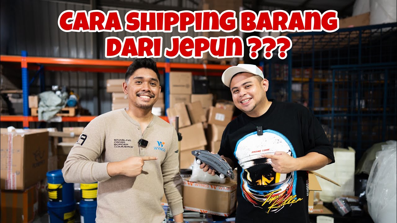 Cara shipping barang dari Jepun? Ini tips nya!!
