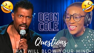 Deon Cole: Questions That Will Blow Your Mind!