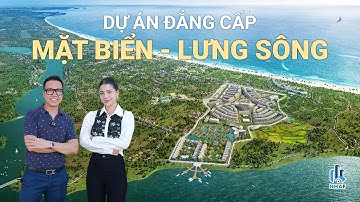 "ĐIỂM SÁNG" Bất Động Sản Miền Trung Với Dự Án "MẶT BIỂN - LƯNG SÔNG" The An Heritage Hội An - NhaF