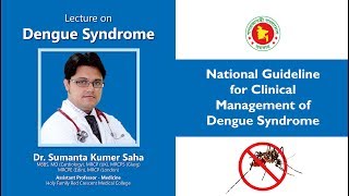 Chapter-02 | Pathophysiology and Clinical Manifestation of Dengue Infection (Last Half)