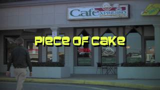 Piece of Cake - official trailer