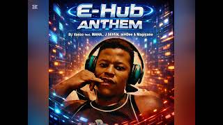 Download Lagu DJ Vasco - E-Hub Anthem feat. Maha, J Seven, aiHDee \u0026 Magicano MP3