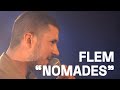 Flem prsente nomades concert digital au 360 paris music factory