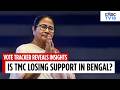 Vote Tracker: Are West Bengal Voters Happy With TMC? Who Could Be The Next CM? | TMC Vs BJP | N18V