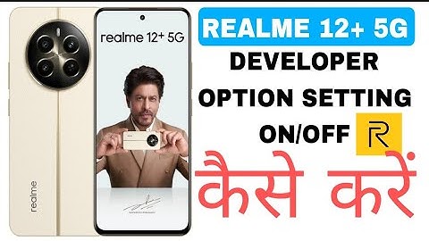 Realme 12 Plus 5G Developer Option On Kaise Kare | How to enable developer Option in Realme 12 Plus