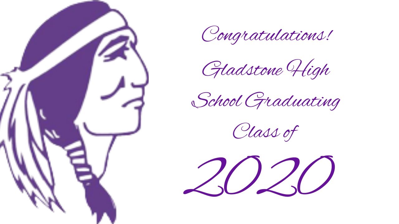 Gladstone High School Class of 2020 Graduation YouTube