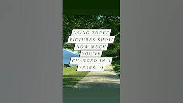 using 3 pictures show how much you